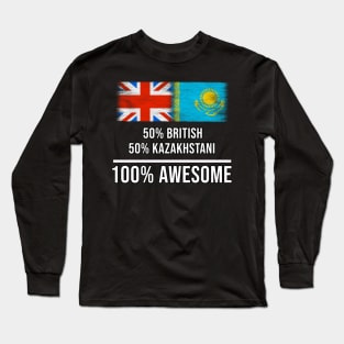 50% British 50% Kazakhstani 100% Awesome - Gift for Kazakhstani Heritage From Kazakhstan Long Sleeve T-Shirt